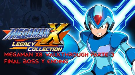 mega man x8 walkthrough|mega man x8 final boss.